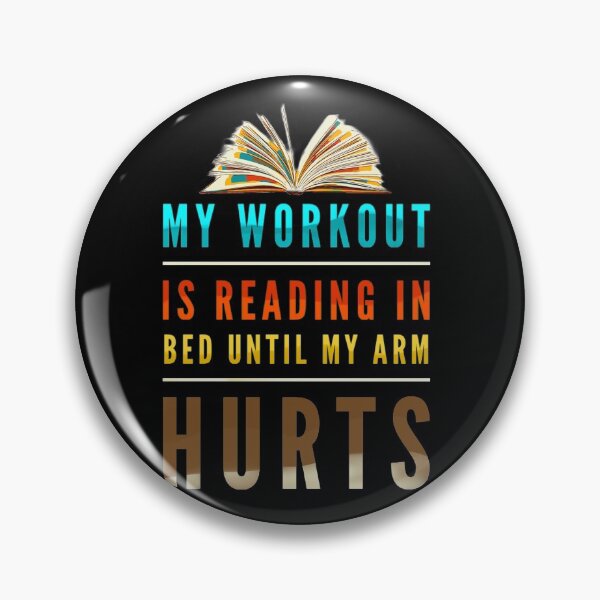 Item preview, My workout is reading bed until my arm hurts designed and sold by mwebba2005.