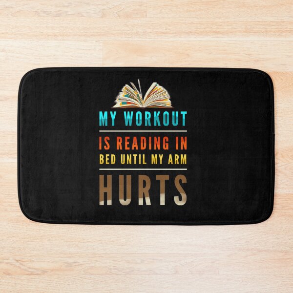 Item preview, My workout is reading bed until my arm hurts designed and sold by mwebba2005.