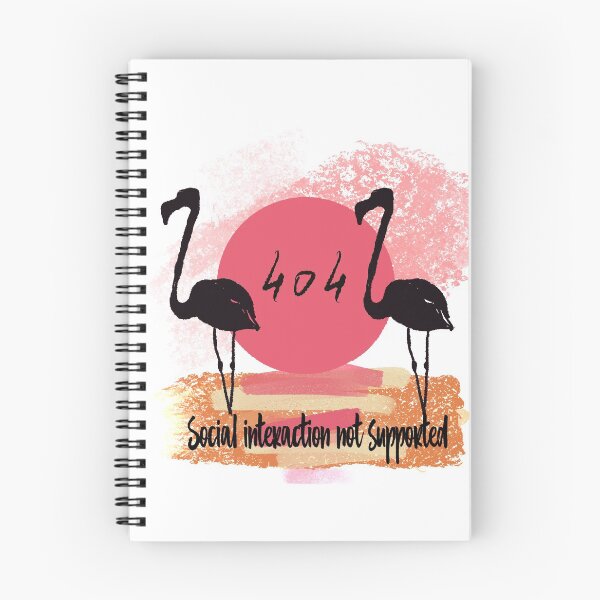 Item preview, Copy of Social interaction not supported. Flamingo and 404 bug report designed and sold by orangerinka.