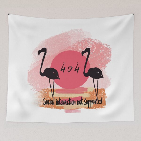 Item preview, Copy of Social interaction not supported. Flamingo and 404 bug report designed and sold by orangerinka.