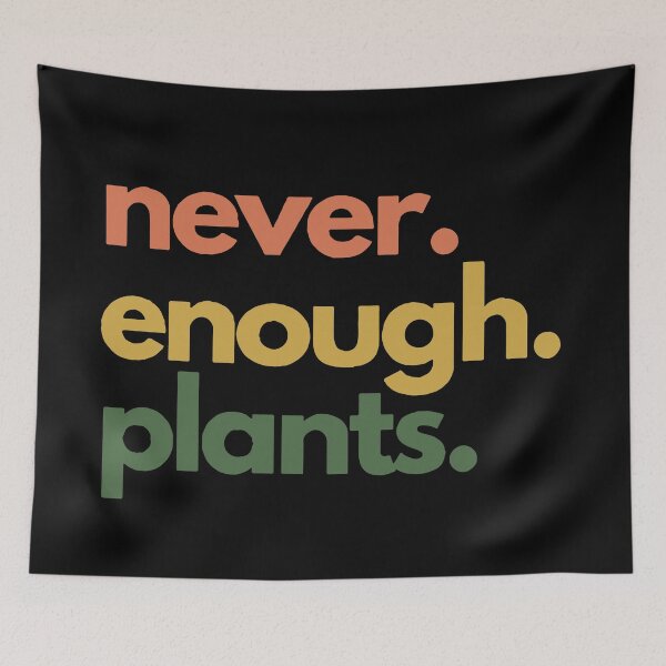 Item preview, never enough plants funny plant lady mom crazy meme phrase this is fine tumblr color designed and sold by am-mantilla2156.