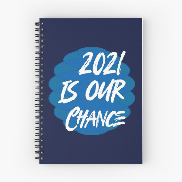 Item preview, 2021 is our chance. designed and sold by Bodino.
