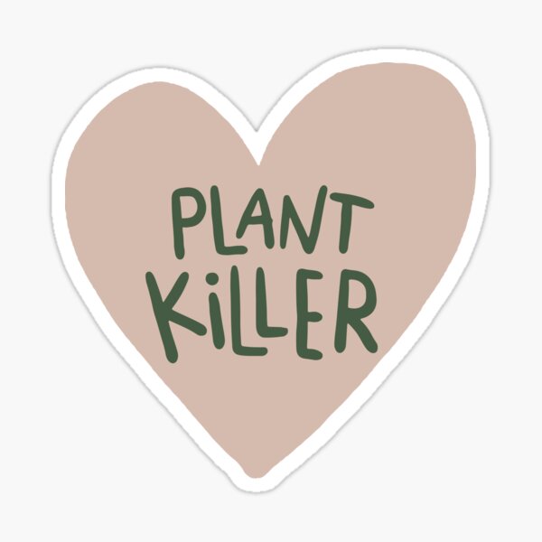 Plant Killer Meme