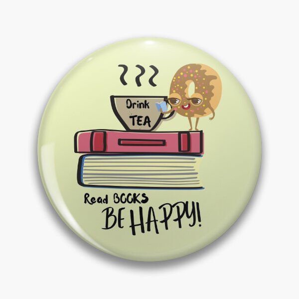 Item preview, DRINK TEA READ BOOKS BE HAPPY designed and sold by Nancyanna.