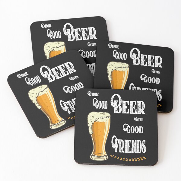 Item preview, Drink good beer with good friends designed and sold by hmgrafi36.