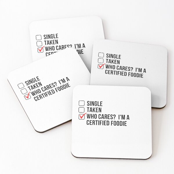 Item preview,  Who cares? I'm a certified foodie designed and sold by OugelShop.