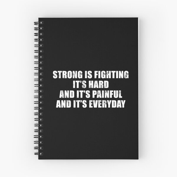 Item preview, Strong Is Fighting, It's Hard, It's Painful and It's Everyday Buffy The Vampire Slayer Quote designed and sold by yoshra.