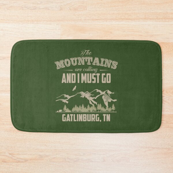 Item preview, The Mountains Are Calling And I Must Go, Gatlinburg TN designed and sold by AlanPhotoArt.