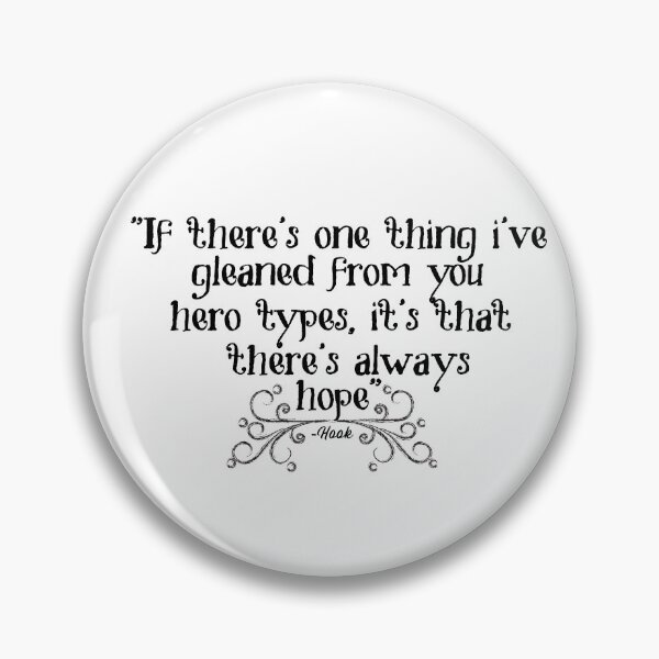 Item preview, "If There's One Thing I've Gleaned From You Hero Types, Its That There's Always Hope" designed and sold by SHAMTEES.