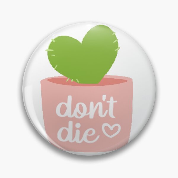 Item preview, don't die cactus plant killer bad mom plant mom crazy plant lady funny sad fail meme tumblr wannabe designed and sold by am-mantilla2156.