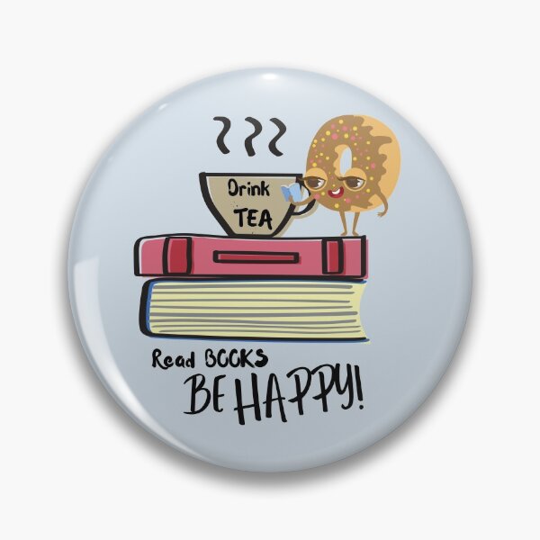 Item preview, DRINK TEA READ BOOKS BE HAPPY designed and sold by Nancyanna.