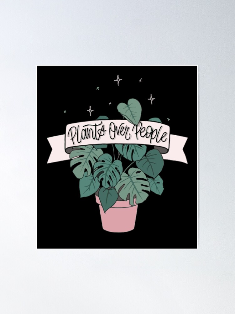 Póster «plantas sobre personas olla hojas grandes monstera cinta cursiva  linda escritura de cartas» de am-mantilla2156 | Redbubble