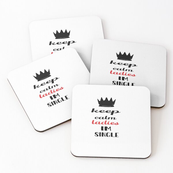 Item preview, Keep Calm Ladies I'm Single designed and sold by yoyodsing15.