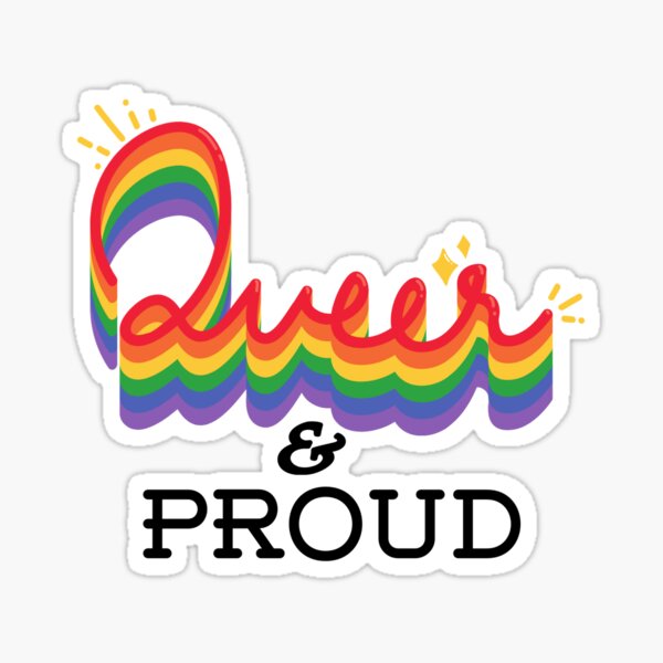 Item preview, QUEER & PROUD ( QUEER PRIDE)  designed and sold by JosTees96.