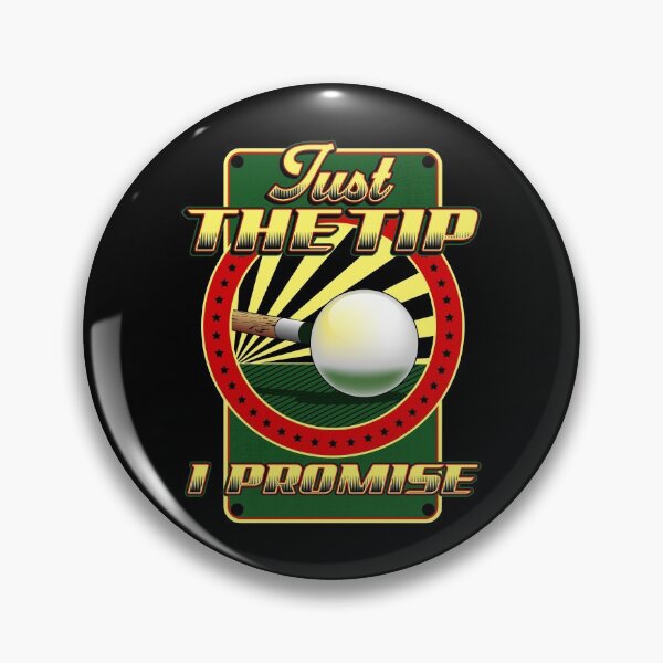 Item preview, Funny Just The Tip I Promise Billiards Pool Cue designed and sold by perfectpresents.