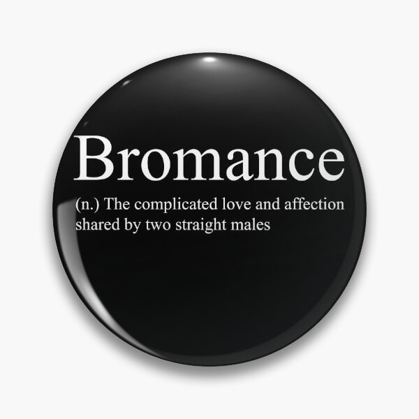 Item preview, Bromance Definition designed and sold by Valuential.