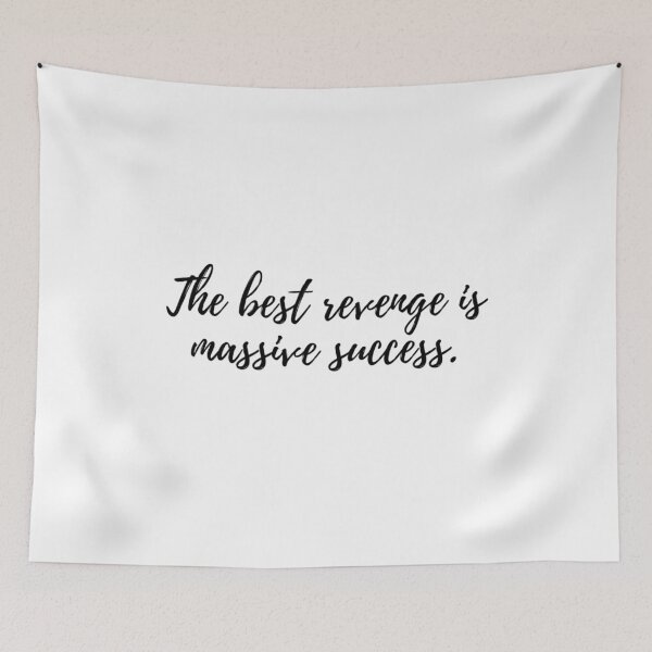 Item preview, The Best Revenge is Massive Success Inspirational Motivational Quote Art Image designed and sold by UncleFizziwigs.