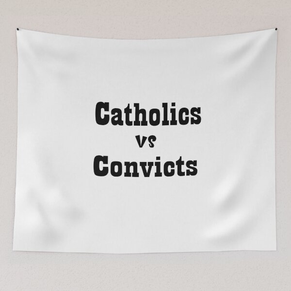 Item preview, Catholics vs Convicts: Just an other funny  design for men and women  designed and sold by fajali master.