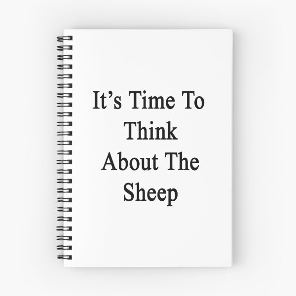Item preview, It's Time To Think About The Sheep  designed and sold by supernova23.