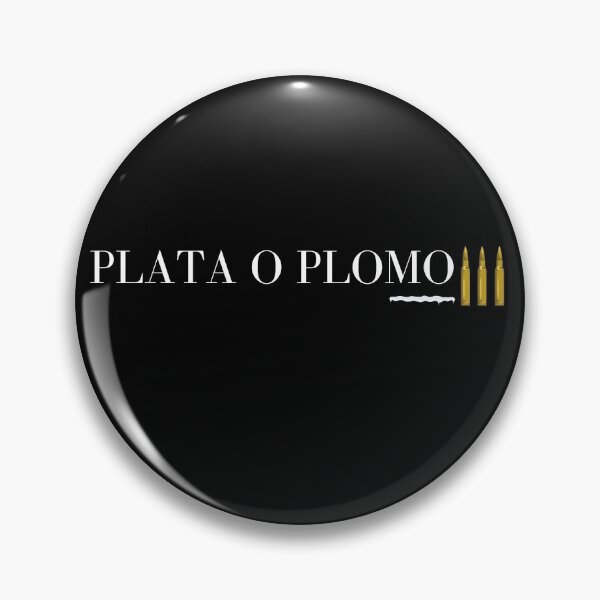 Item preview, Plata o Plomo designed and sold by ATB20.