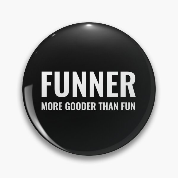 Item preview, More Gooder Than Fun designed and sold by TINASTORESHOPE.