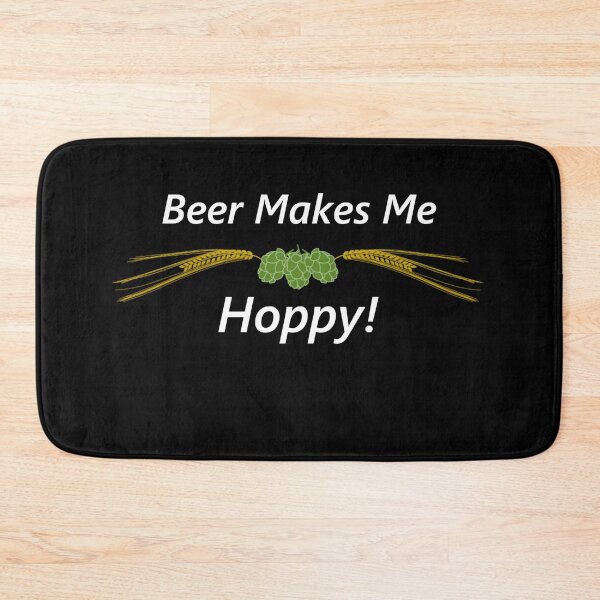 Item preview, Beer Makes Me Hoppy designed and sold by AJ505.