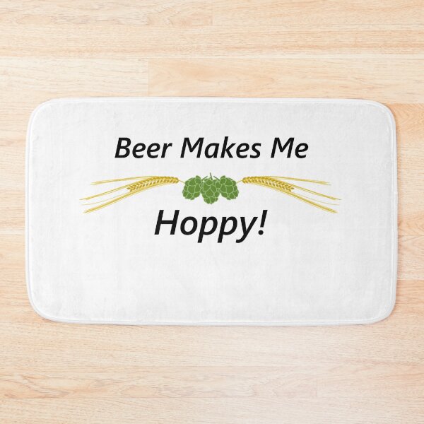 Item preview, Beer Makes Me Hoppy designed and sold by AJ505.