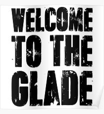 welcome to the glade Poster