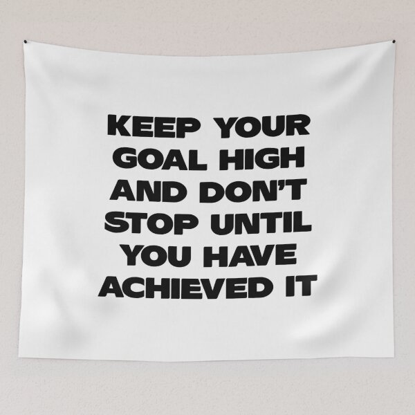 Item preview, Keep Your Goal High-Motivational Quotes For Work designed and sold by sasijaya.