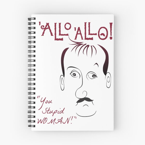 Item preview, Allo Allo, René François Artois, "You Stupid WOMAN!" designed and sold by djdna.