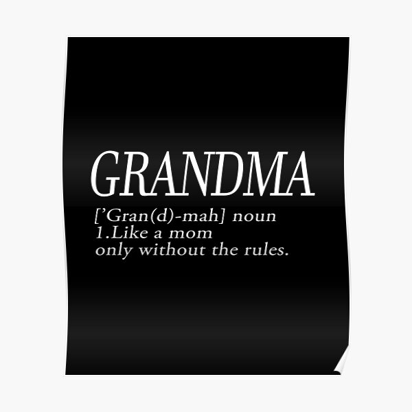 Grandma Noun Posters Redbubble