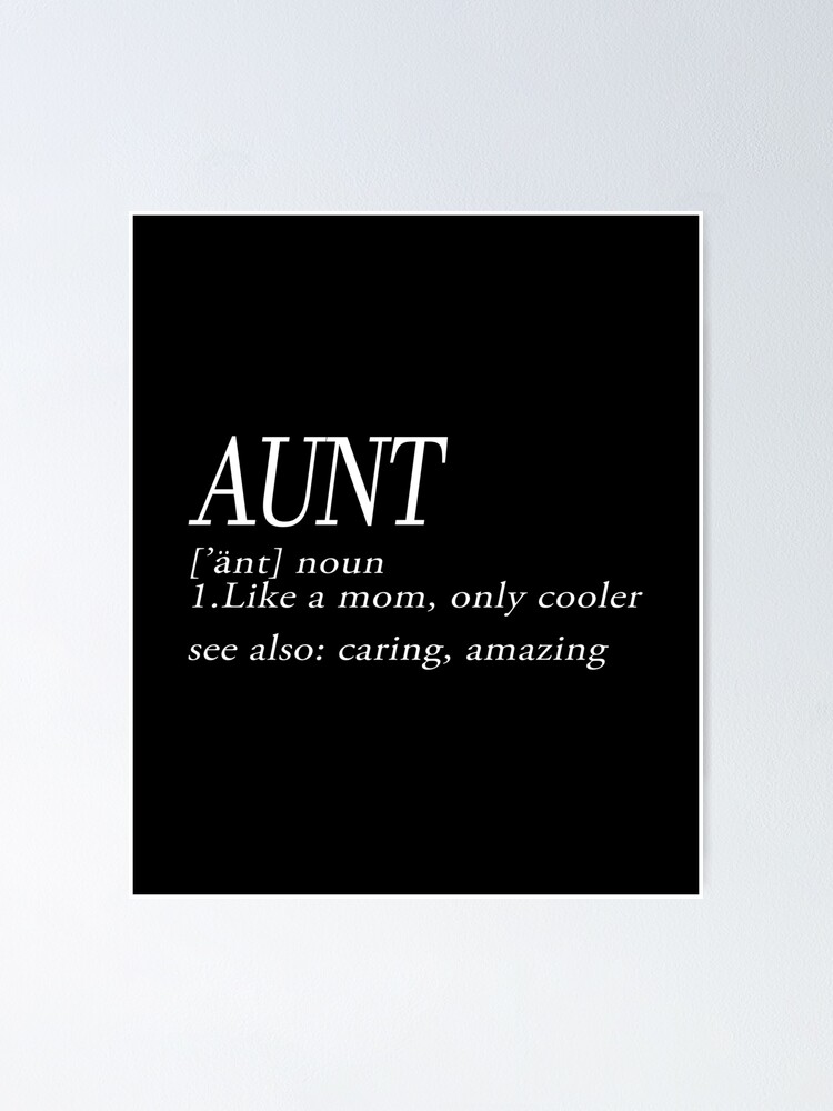 "Aunt Noun" Poster for Sale by SmartStyle Redbubble