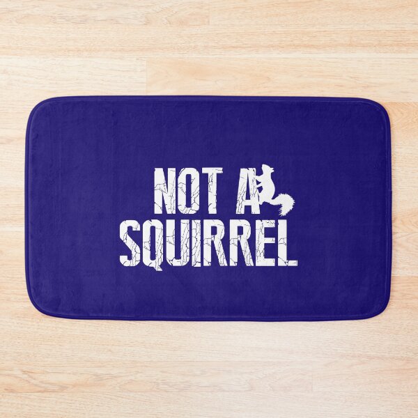 Item preview, Not a Squirrel designed and sold by HappySchnapper.
