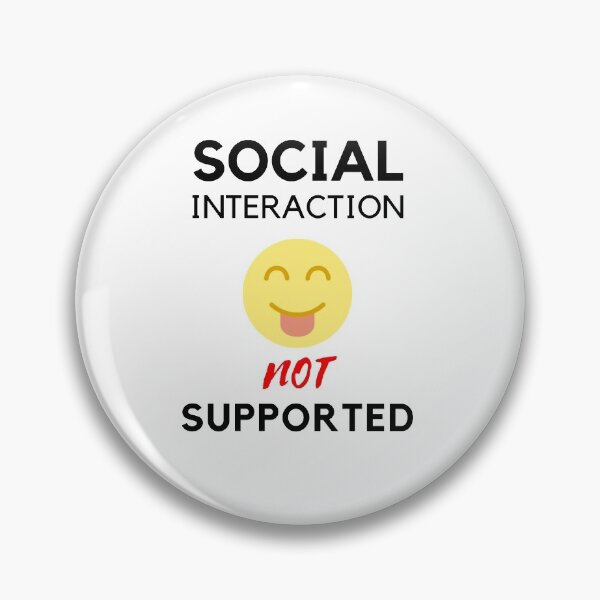 Item preview, Social interaction not supported sarcastic quote t shirt [SNS31] designed and sold by HIPNOTIZAR  CRAFTS.
