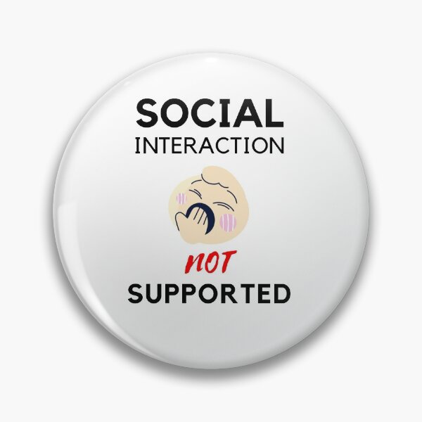Item preview, Social interaction not supported sarcastic quote t shirt [SNS32] designed and sold by HIPNOTIZAR  CRAFTS.