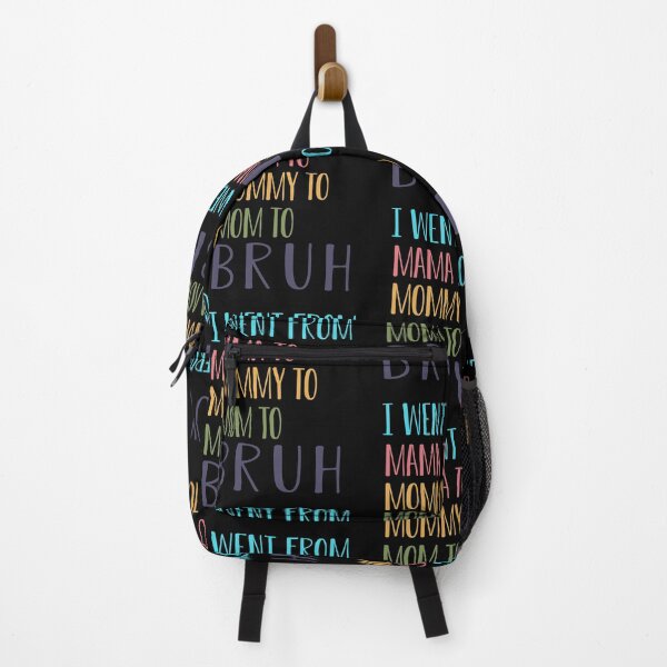 Item preview, I went from mama to mommy to mom to bruh : Funny mom life Quote for mama gifts designed and sold by FunnyDSN.