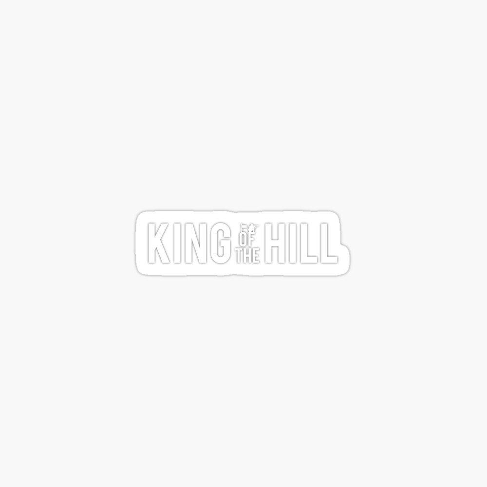 King of the Hill logo Sticker for Sale by xrikxs