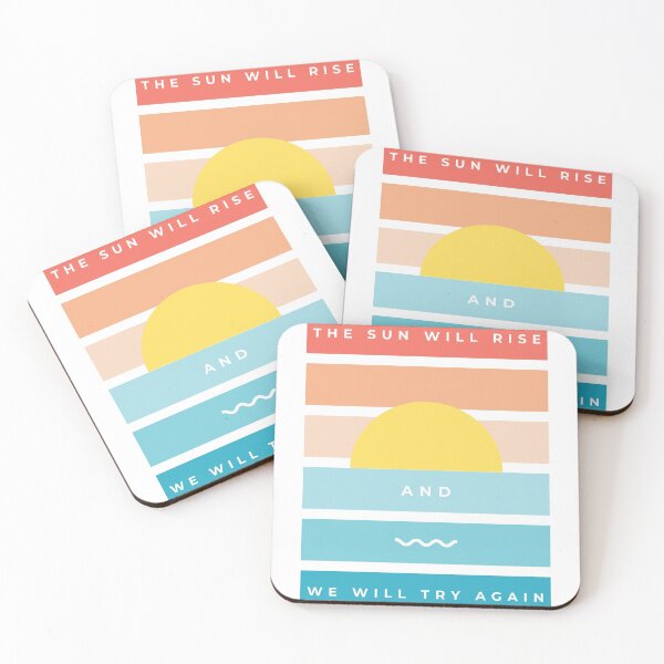 Item preview, The Sun Will Rise and We Will Try Again designed and sold by GooseHaus.