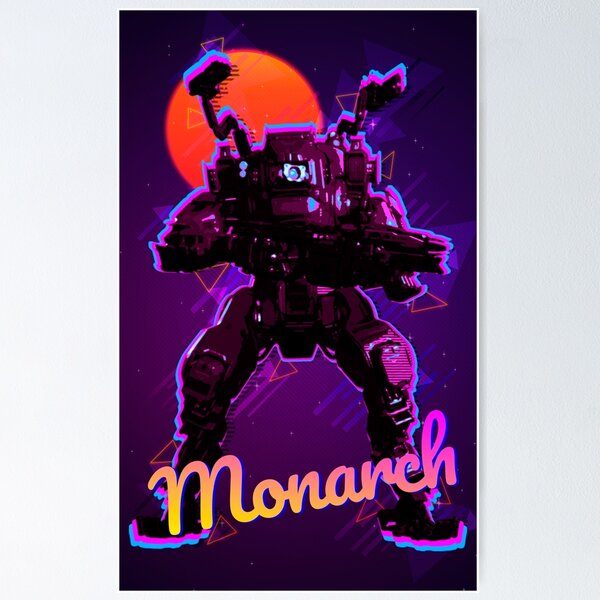Titanfall 2 Monarch Poster