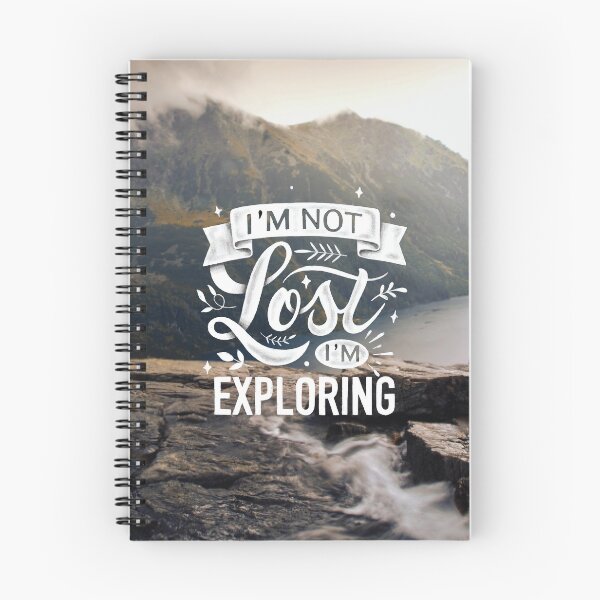 Item preview, I'm Not Lost I'm Exploring designed and sold by Creativenetic.