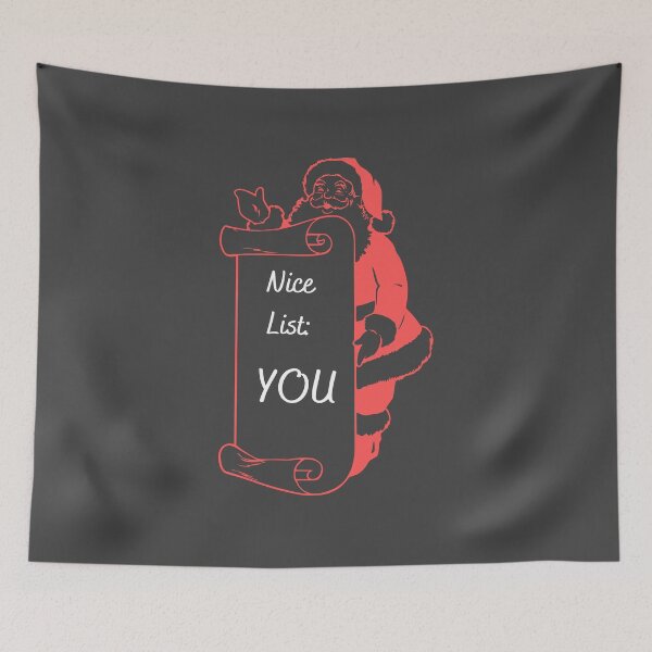 Item preview, You're on the Nice List designed and sold by AlexArtwork.