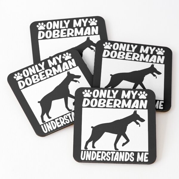 Item preview, only my doberman understands me funny doberman pinscher dog lover designed and sold by alaechamlal.