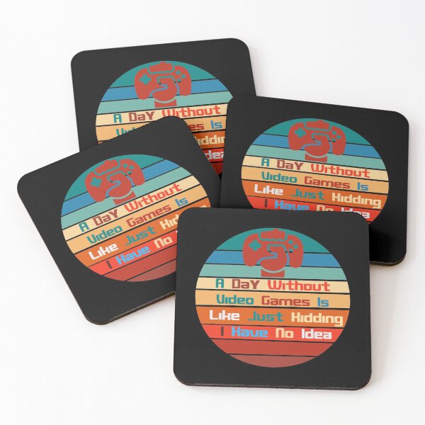 Item preview, A Day Without Video Games Is Like Just Kidding I Have No Idea designed and sold by Rami Khalifah.