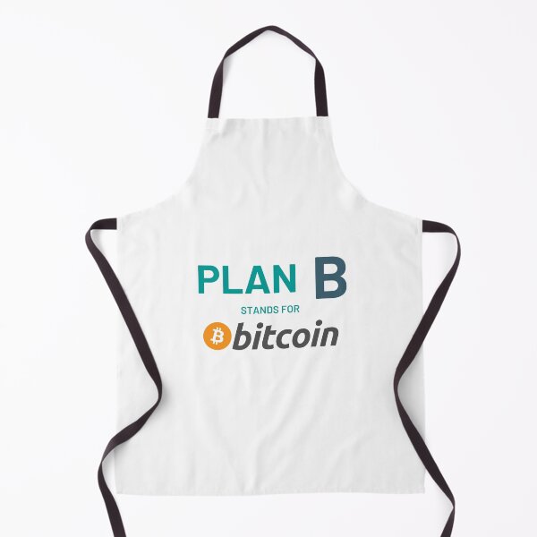 Artikelvorschau, Plan B steht für Bitcoin entworfen und verkauft von Antianeira.