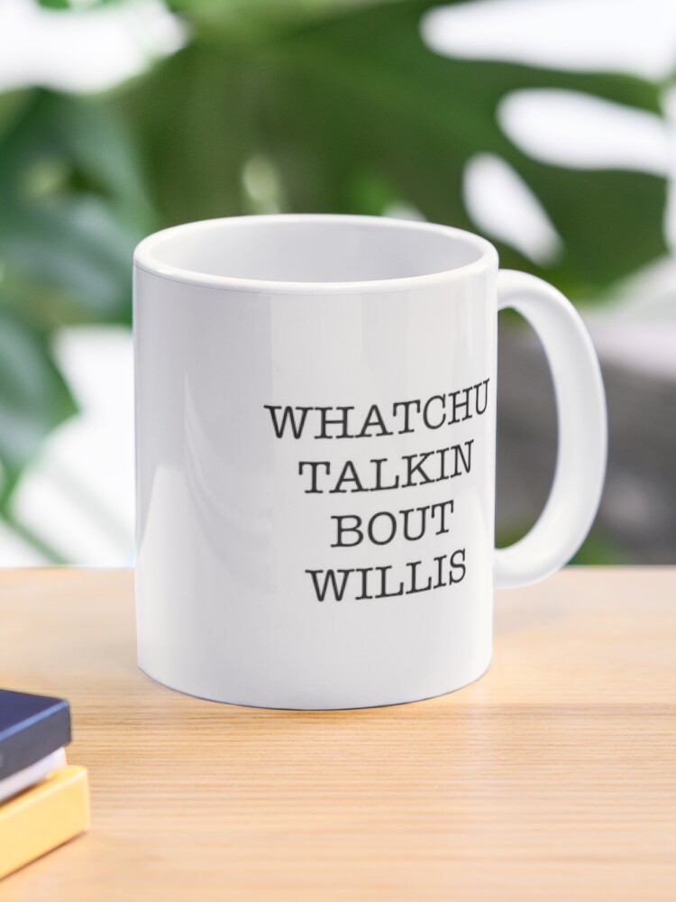 Diffrent Strokes Whatchoo Talkin 'Bout Willis Gary Coleman Mug