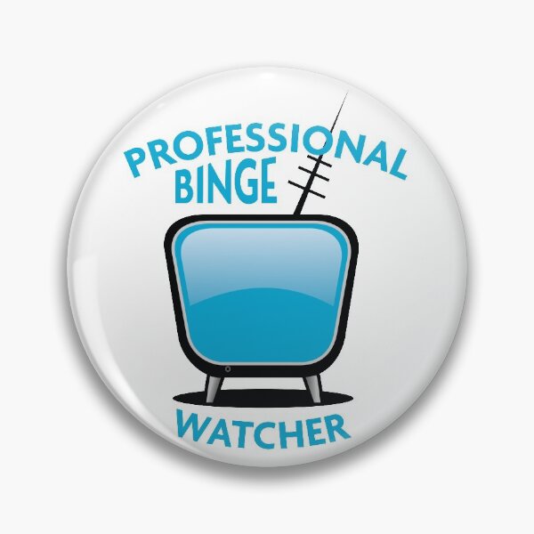 Item preview, Professional Binge Watcher designed and sold by theblueofmyeye.