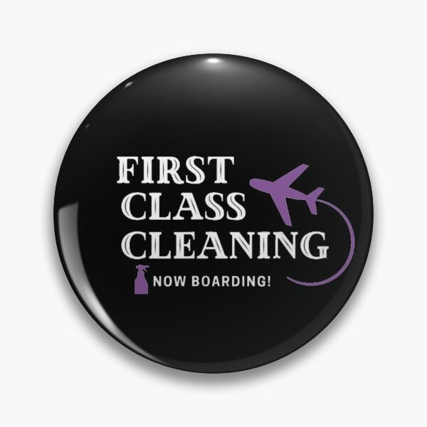 Item preview, First Class Cleaning Inspirational Housekeeping Gift designed and sold by chkokis Clothing.
