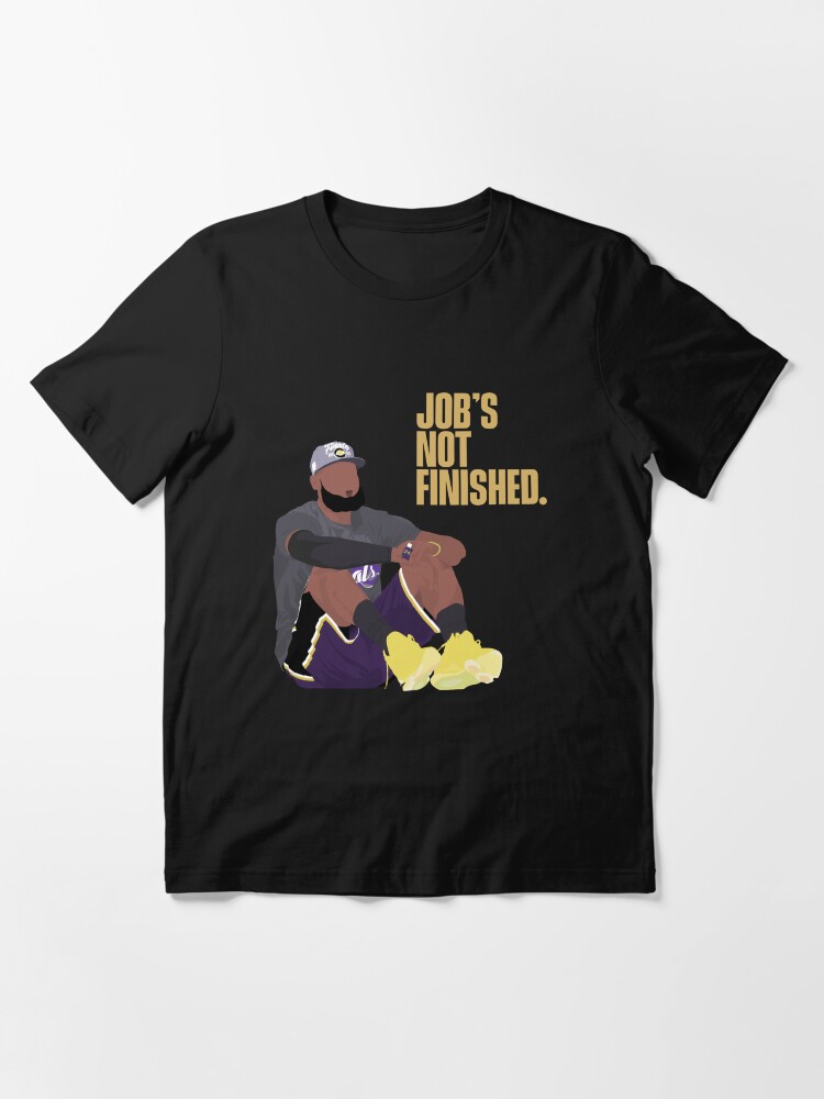 Jobs not Finished LA Lakers LeBron James and Kobe Bryant