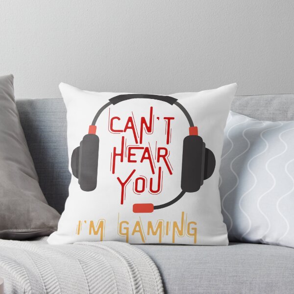 Item preview, Can't Hear You I'm Gaming designed and sold by Salman Hino.