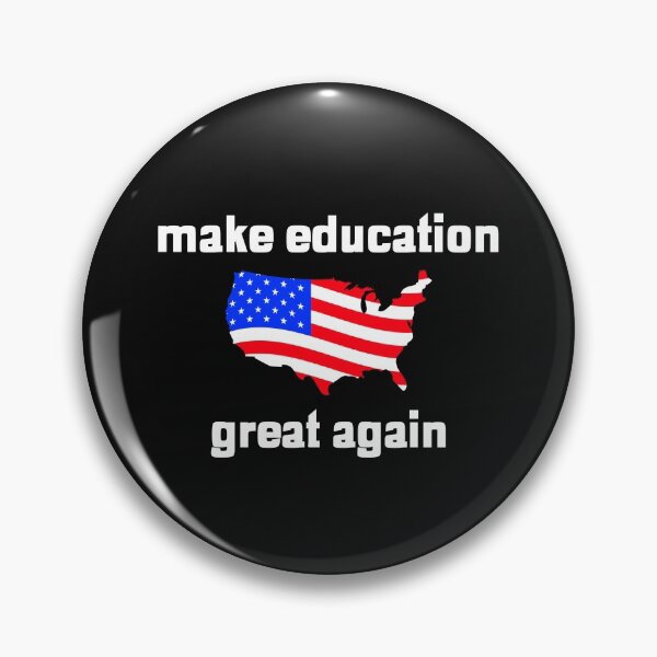 Item preview, Make Education Great Again, Schools USA Teach Political America designed and sold by DiscGolfTees.